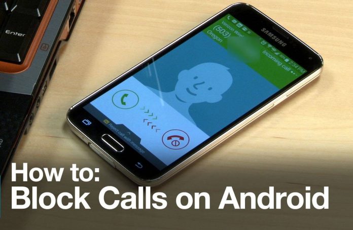How To Block a Number On Android