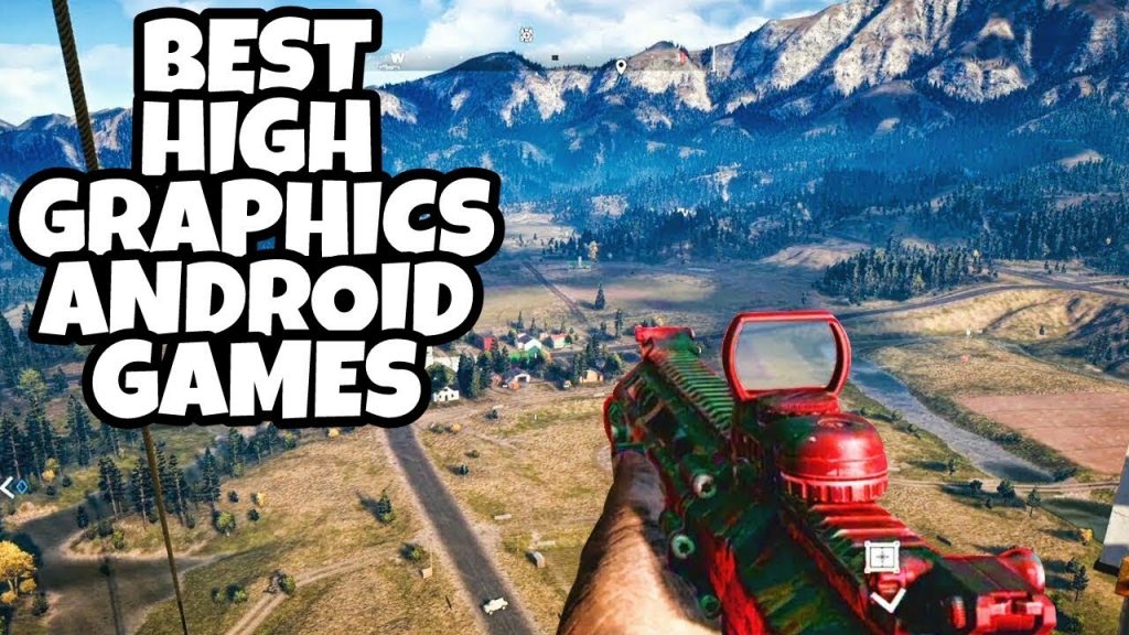 Best Graphics Android Games