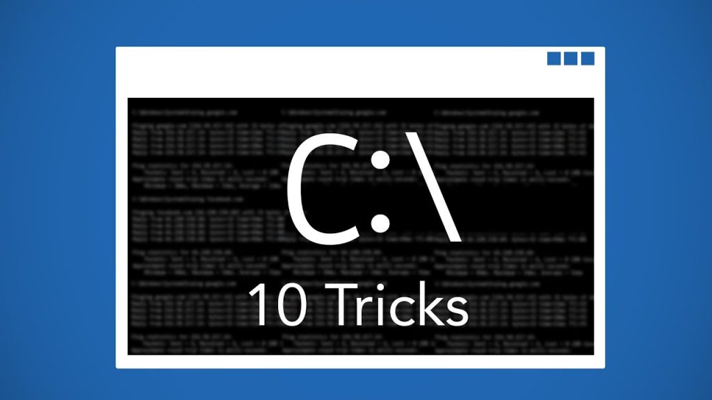 Command Prompt Tricks